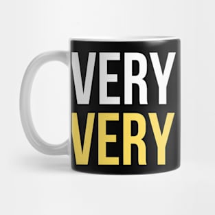 Very Black Very Proud Mug